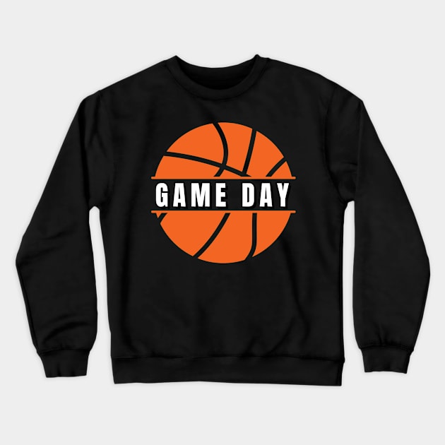 Game Day Basketball Lover Basketball Player Funny Basketball Crewneck Sweatshirt by smartrocket